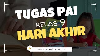 Pengertian dan Dalil Iman Kepada Hari Akhir  Tugas PAI 9B [upl. by Ecaj]