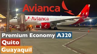 Avianca Premium Economy • Quito UIO  Guayaquil GYE • A320 HCCTX • TRIP REPORT 4K [upl. by Anees]