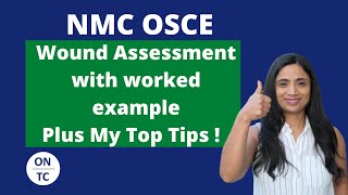 NMC OSCE Wound Assessment [upl. by Cosette]