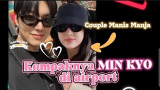 Kompaknya MIN KYO di airport  couple manis manja dan selalu tampil kembar video leeminho [upl. by Mcnutt]