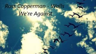 Ross Copperman  Walls Were Against [upl. by Asina]