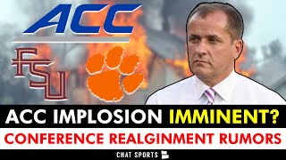 MAJOR College Football Conference Realignment Rumors ACC Implosion IMMINENT Ft Florida St Clemson [upl. by Niple]