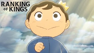 Ranking of Kings  Opening 1  BOY [upl. by Gilges]