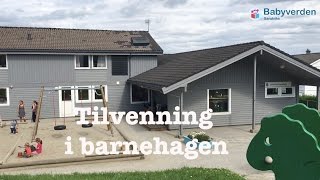 Tilvenning i barnehagen [upl. by Clyde]