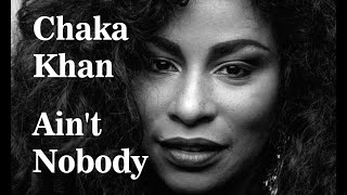 Aint Nobody  Chaka Khan amp Rufus Official HD AudioVideo Hour Loop [upl. by Hannahs]