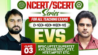 NCERTSCERT EVS Class 3 For All Teaching Exam By Sachin Academy Live 11am [upl. by Erminna]