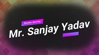 Success Story Sanjay Yadav  Success seminar at talkatora  Safalta ki kahani sanjaydasofficial [upl. by Nyrad144]