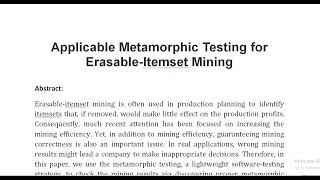 Applicable Metamorphic Testing for Erasable Itemset Mining [upl. by Laet]