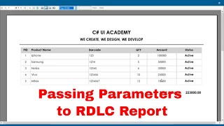 2  How to Pass Parameters to RDLC report in C with MS SQL Server [upl. by Stanhope]