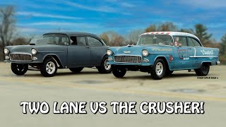 TWO LANE BLACKTOP VS THE CRUSHER II RETRO 55 CHEVIES MATCH RACE RAT VS MOUSE BYRON DRAGWAY [upl. by Medeah]