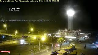 En Vivo y Directo Faro Monumental La Serena Chile 191123 laserena camaraenvivo [upl. by Nylesoy]