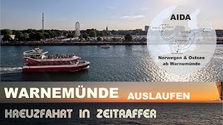 Warnemünde  Deutschland  Auslaufen  Ablegen Start der Reise  AIDA Kreuzfahrt in Zeitraffer [upl. by Notnilc]