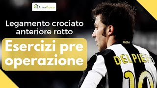 Legamento crociato ROTTO esercizi PRE operazione MIGLIORI RISULTATI [upl. by Canale197]