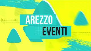 Arezzo Eventi  13 settembre  19 settembre 2024 [upl. by Anelagna]