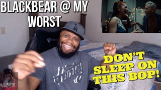 I FELT THIS SONG blackbear   my worst Official Music Video REACTION [upl. by Annoek]