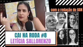 Guerra comunicacional LETÍCIA SALLORENZO no CaiNaRoda EP 8 [upl. by Melc848]