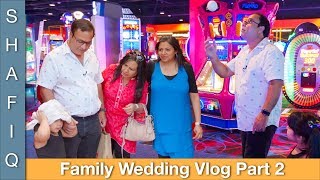 Family Wedding Travel Vlog Part 2 in Hindi Urdu  SKD [upl. by Sallyanne]