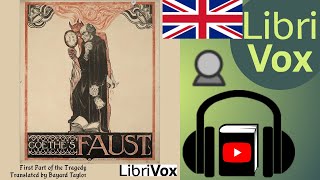 Faust I by Johann Wolfgang von GOETHE read by David LawrenceTriciaG  Full Audio Book [upl. by Buehler]