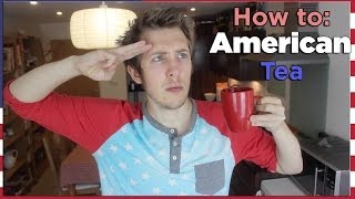 How to make AMERICAN TEA  Evan Edinger [upl. by Adnyc]