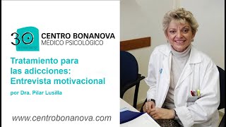 Tratamiento para las adicciones La entrevista motivacional  Centro Bonanova [upl. by Carling]