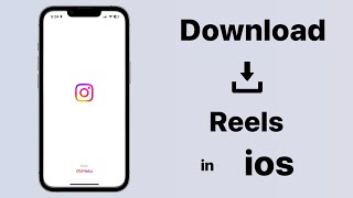 Download Reels in iPhone  How to save instagram videos in ios [upl. by Atyekram]