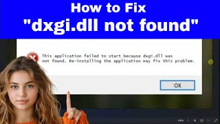 FIX quotdxgidll was not foundquot Error  dxgidll file missing Windows 11 [upl. by Narf762]