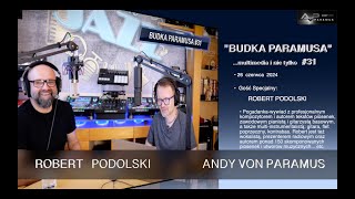 Budka Paramusa 31  Robert Podolski amp Andy Von Paramus [upl. by Enyedy171]