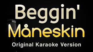 Beggin  Måneskin Karaoke Songs With Lyrics  Original Key [upl. by Weld651]