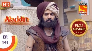 Aladdin  Ep 141  Full Episode  28th February 2019 [upl. by Arakaj]