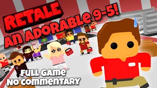 Retale  An Adorably Hard Time  Full Game Playthrough No Commentary [upl. by Tristas]