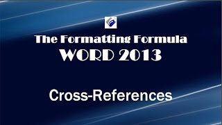 Word 2013 Cross References [upl. by Allenaj877]