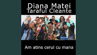 Am Atins Cerul Cu Mana feat Taraful Cleante [upl. by Nuhsed933]