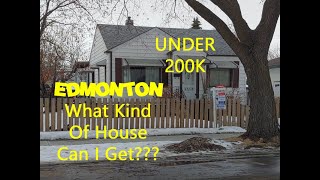 What Kind Of House Can I Get For Under 200k In Edmonton Alberta Canada Feb 2023 YEG Real Estate [upl. by Housen]