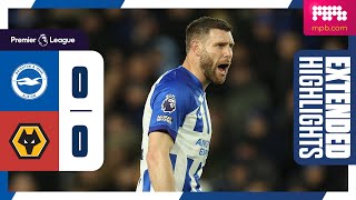 Extended PL Highlights Brighton 0 Wolves 0 [upl. by Windzer]