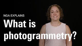 NGA Explains What is Photogrammetry Episode 7 [upl. by Azeret]