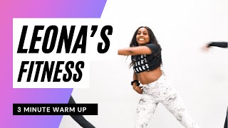 3 min Zumba WarmUp  Leonas Fitness [upl. by Datha700]