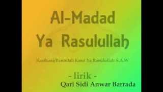 Al Madad Ya Rasulullah  Lirik amp Maksud [upl. by Anirtac46]