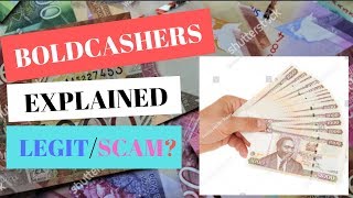 BOLDCASHERS EXPLAINEDIS IT LEGIT OR A SCAM [upl. by Alyakem]