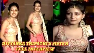 Divyanka Tripathis Sister Talk About Divyanka Wedding  Divyanka amp Vivek Wedding [upl. by Hudson367]