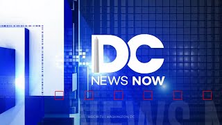 WDVMWDCW  DC News Now at 10  Open August 22 2022 [upl. by Nylrad]