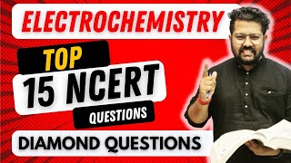 Class 12 Chemistry  Most Important NCERT Questions of Electrochemistry  Boards 2024  NCERT Chem [upl. by Ahsienot]