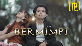 IPANK  Bermimpi Official Music Video [upl. by Croteau]