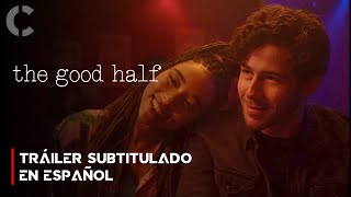 The Good Half 2024  Tráiler Subtitulado en Español [upl. by Lewls]