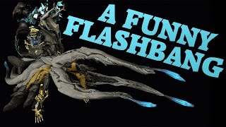 Warframe  An Absolutely Fantastic Flashbang  Bubonico [upl. by Atat]