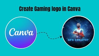 CREATE GAMING LOGO IN CANVA  FREE FIRE LOGO [upl. by Boy]