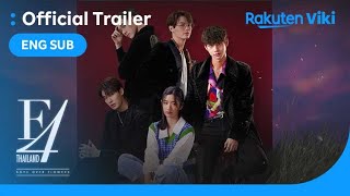 F4 Thailand Boys Over Flowers  TRAILER  Vachirawit Chivaaree Tontawan Tantivejakul [upl. by Ainoval]