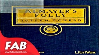 Almayers Folly Full Audiobook by Joseph CONRAD by Action amp Adventure Fiction General Fiction [upl. by Nahtnanhoj]