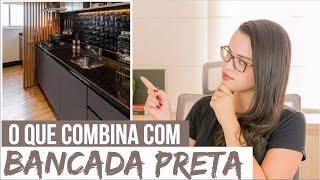 BANCADA PRETA NA COZINHA como combinar  Mariana Cabral [upl. by Aehtrod]