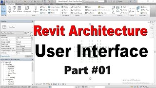 User Interface in Revit Part 01 [upl. by Bettzel]