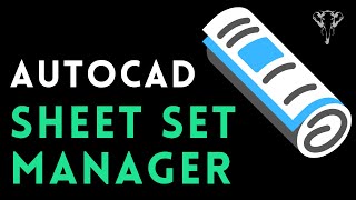 Detailed Guide for the AutoCAD Sheet Set Manager [upl. by Ekalb905]